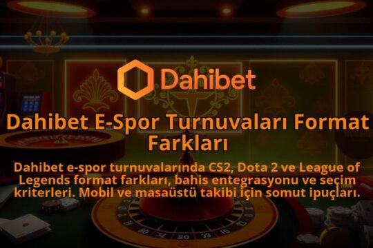 Dahibet-E-Spor-Turnuvalari-Format-Farklari-1786679632.jpg